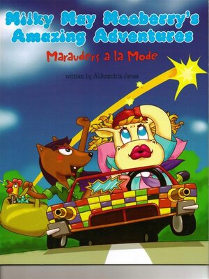 cover image of MilkyMay Mooberry's Amazing Adventures